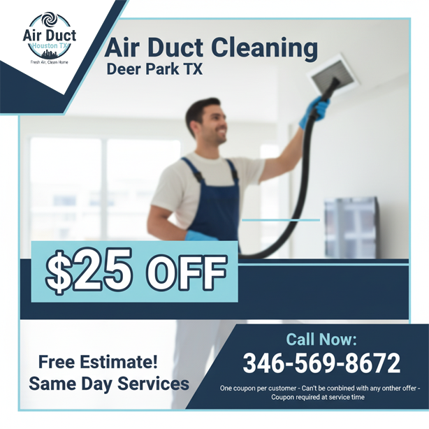   $25 off Off air duct cleaning coupon from Deer Park Air Ducts Cleaning TX  for professional home vent service